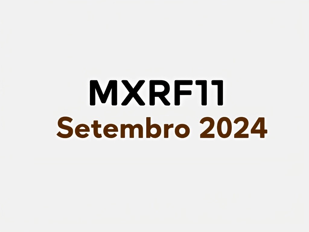 MXRF11 - Resumo Setembro 2024