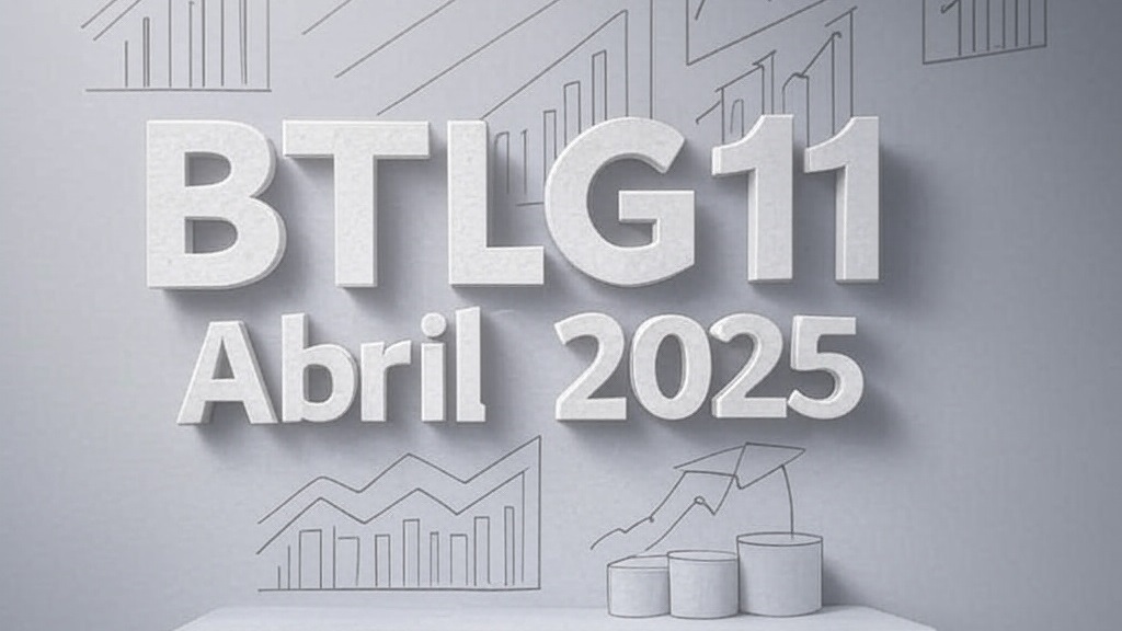 O que aconteceu com o BTLG11 em Abril 2025