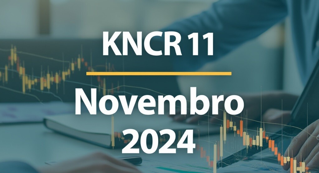 O que aconteceu com o KNCR11 em Novembro de 2024